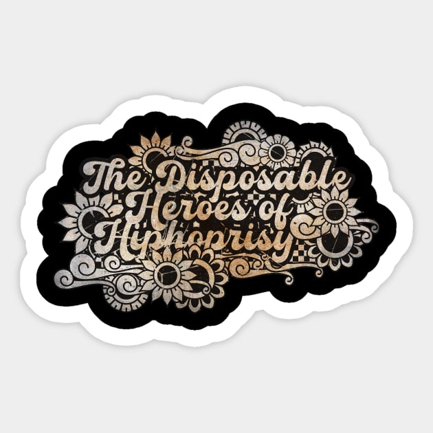 The Disposable Heroes of Hiphoprisy Sticker by BELLASOUND